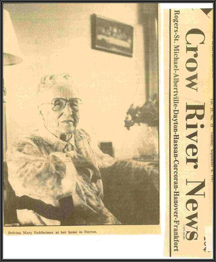 Photo:  September, 1987, Article in Crow River News: A Look At Dayton Through Delvina Dahlheimers Eyes